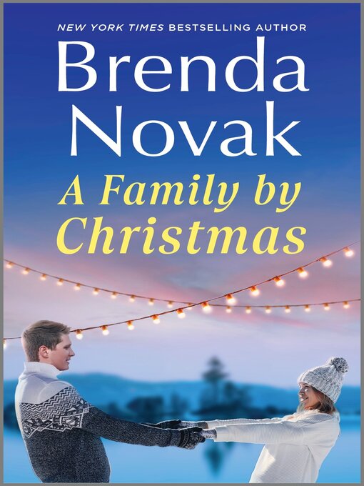 Title details for A Family by Christmas by Brenda Novak - Available